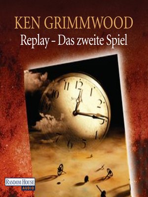 cover image of Replay--Das zweite Spiel